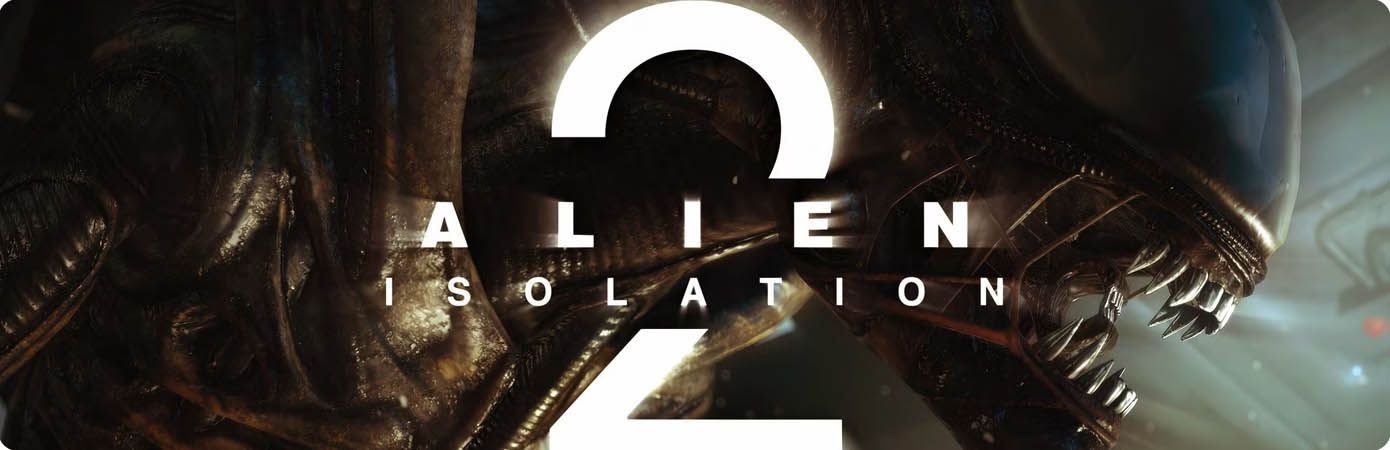 Alien - Isolation 2 - Povratak jedne od najstrašnijih franšiza!