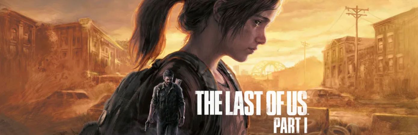 Game Centar Last of Us Part I PC Blog