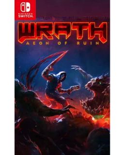 SWITCH Wrath: Aeon of Ruin